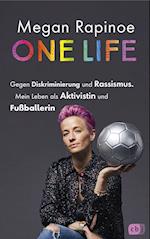 One Life - Gegen Diskriminierung und Rassismus. Mein Leben als Aktivistin und Fußballerin
