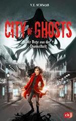 City of Ghosts - Der Bote aus der Dunkelheit
