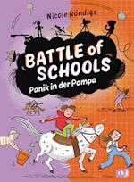 Battle of Schools - Panik in der Pampa
