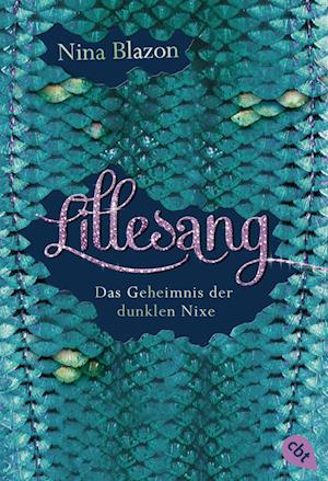 Lillesang - Das Geheimnis der dunklen Nixe