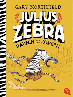 Julius Zebra - Raufen mit den Römern