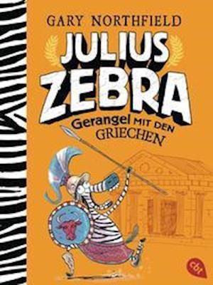 Julius Zebra - Gerangel mit den Griechen