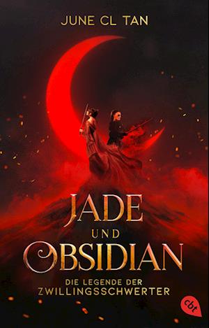 Jade und Obsidian - Die Legende der Zwillingsschwerter