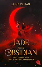 Jade und Obsidian - Die Legende der Zwillingsschwerter