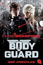 Bodyguard 05 - Der Anschlag