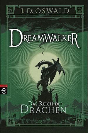 Dreamwalker - Das Reich der Drachen