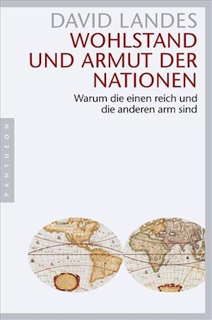 Wohlstand und Armut der Nationen