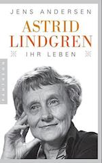 Astrid Lindgren: Ihr Leben