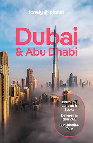 LONELY PLANET Reiseführer Dubai & Abu Dhabi