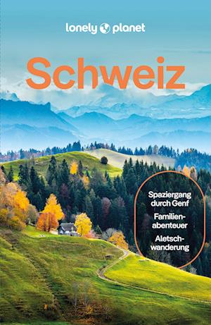 LONELY PLANET Reiseführer Schweiz