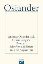 Schriften und Briefe 1549 bis August 1551