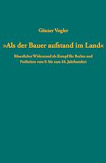 "Als der Bauer aufstand im Land"