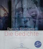 Dietrich Bonhoeffer - Die Gedichte