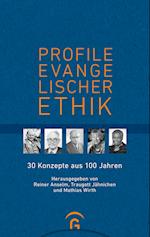 Profile evangelischer Ethik