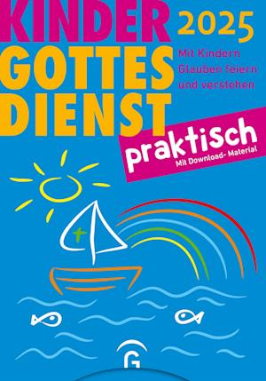 Kindergottesdienst praktisch 2025