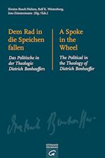 Dem Rad in die Speichen fallen. A Spoke in the Wheel