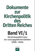 Band VI: 1938¿1945