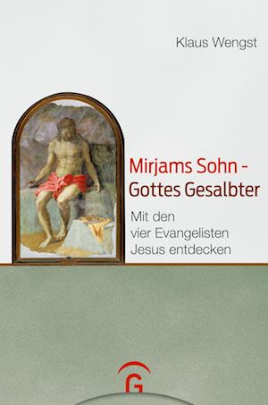 Mirjams Sohn - Gottes Gesalbter