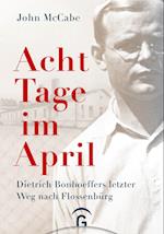 Acht Tage im April