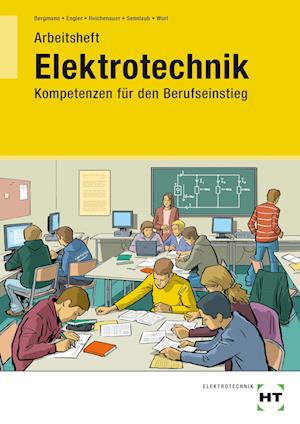 Elektrotechnik - Kompetenzen für den Berufseinstieg