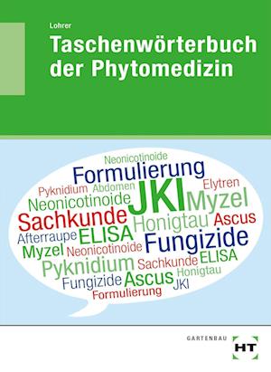 eBook inside: Buch und eBook Taschenwörterbuch der Phytomedizin