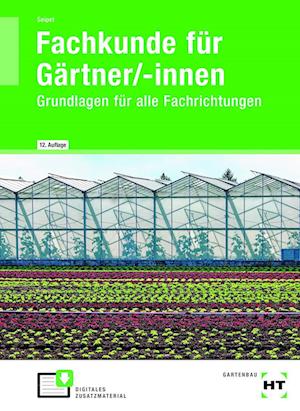 eBook inside: Buch und eBook Fachkunde für Gärtner/-innen