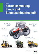 Formelsammlung Land- und Baumaschinentechnik