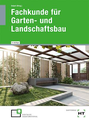 Fachkunde für Garten- und Landschaftsbau. Lehrbuch