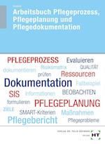 Arbeitsbuch Pflegeprozess, Pflegeplanung und Pflegedokumentation