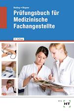 Prüfungsbuch für Medizinische Fachangestellte