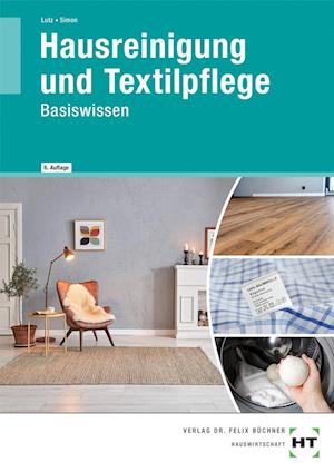 Hausreinigung und Textilpflege