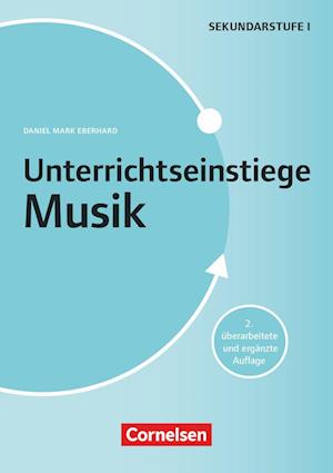 Unterrichtseinstiege Musik für die Klassen 5-10