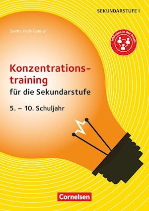 Konzentrationstraining für die Sekundarstufe (2. Auflage)