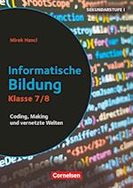 Klasse 7/8 - Informatische Bildung