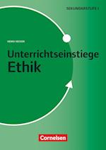 Unterrichtseinstiege - Ethik - Klasse 5-10