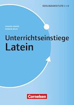 Unterrichtseinstiege. Latein - Klasse 5-10 - Buch