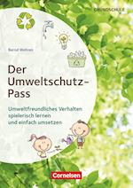 Themenhefte Grundschule. Der Umweltschutz-Pass