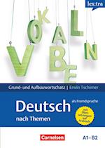 Lextra - Deutsch als Fremdsprache A1-B2 - Lernwörterbuch Grund- und Aufbauwortschatz