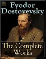 Complete Works of Fyodor Dostoyevsky