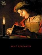 Complete Works of Rene Descartes Text, Summary, Motifs and Notes (Annotated)