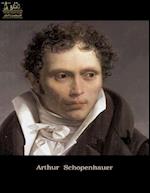 Complete Works of Arthur Schopenhauer