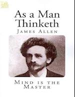 As a Man Thinketh