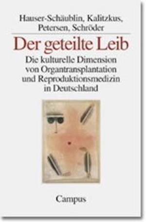 Der geteilte Leib