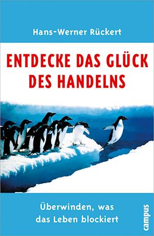 Entdecke das Glück des Handelns