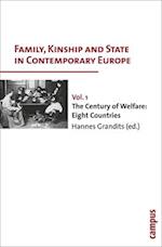 Family, Kinship and State in Contemporary Europe, Vol. 1