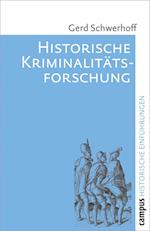 Historische Kriminalitätsforschung