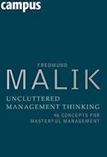 Uncluttered Management Thinking