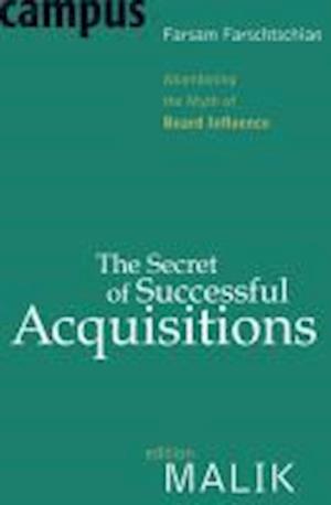 The Secret of Successful Acquisitions
