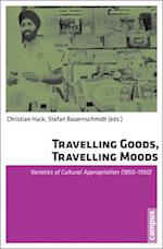 Travelling Goods, Travelling Moods