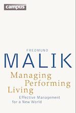 Managing Performing Living